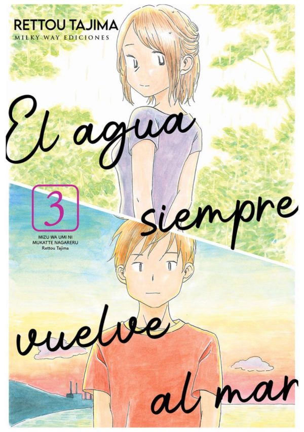 El agua siempre vuelve al mar 03 - Milky Way
