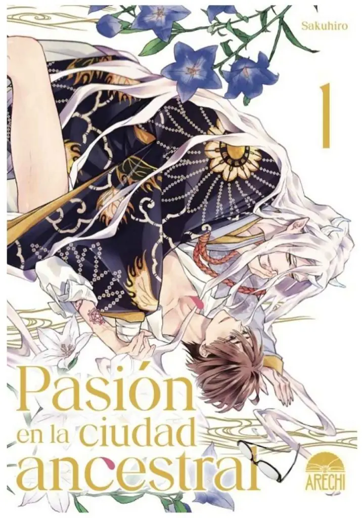 Pasión en la ciudad ancestral 01 - Arechi Manga