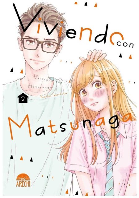 Viviendo con Matsunaga 02 - Arechi Manga