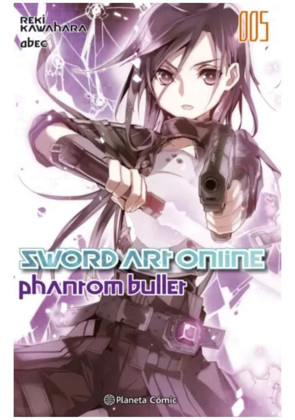 Novela Sword Art Online Phantom Bullet 05 - Planeta Comic