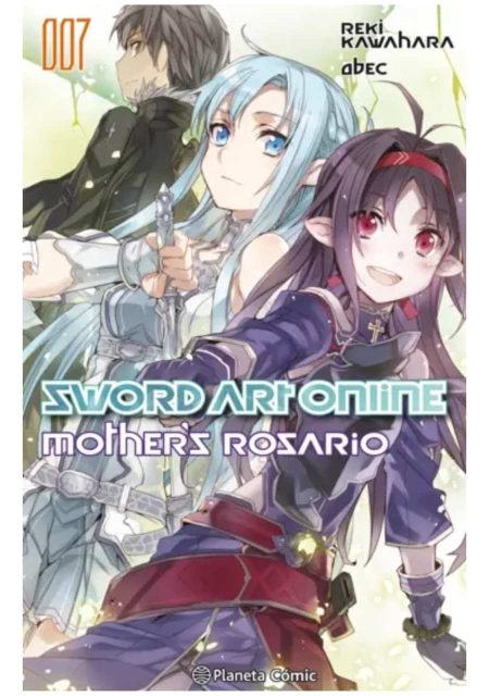 Novela Sword Art Online Mother's Rosario 07 - Planeta Comic
