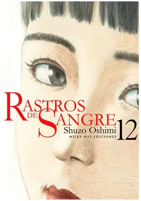 Rastros de Sangre 12 - Milky Way