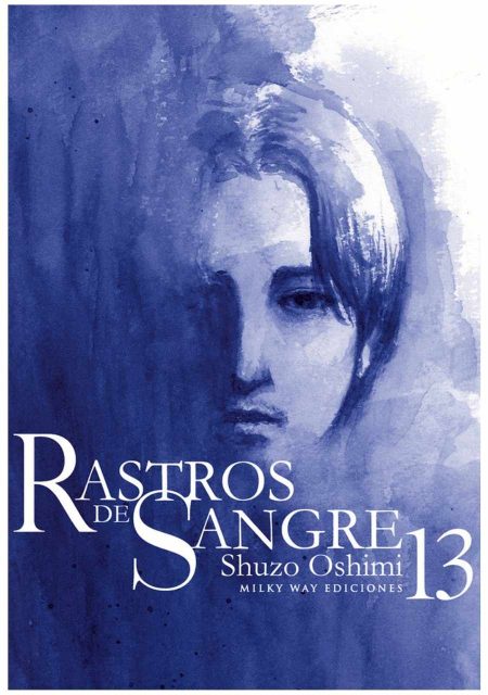 Rastros de Sangre 13 - Milky Way