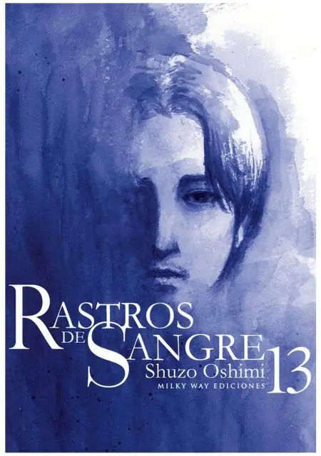 Rastros de Sangre 13 - Milky Way