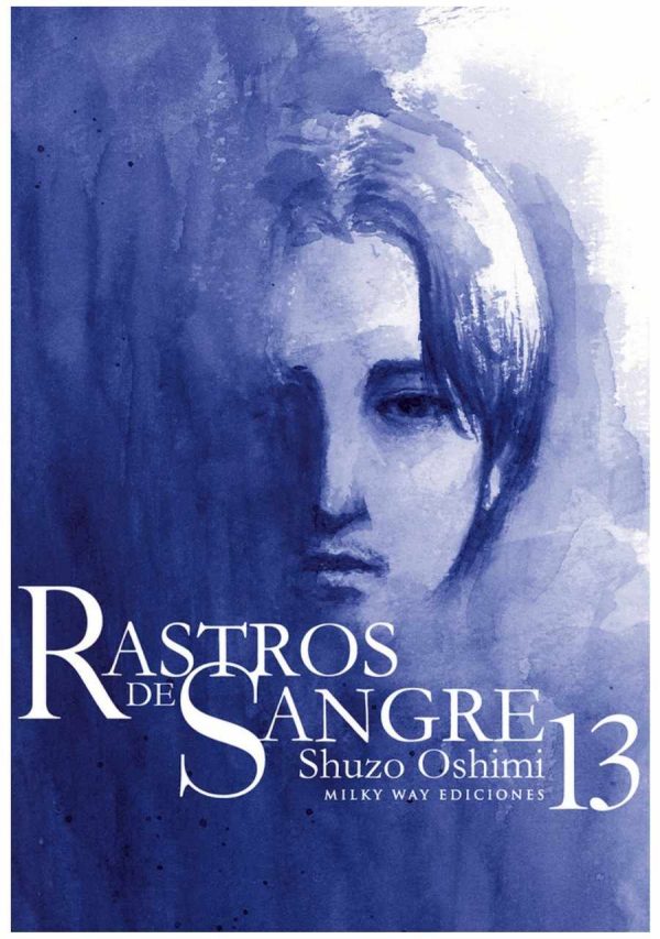 Rastros de Sangre 13 - Milky Way