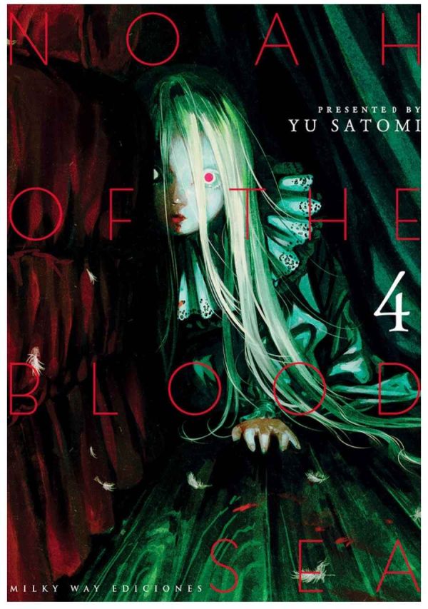 Noah of the Blood Sea 04 - Milky Way