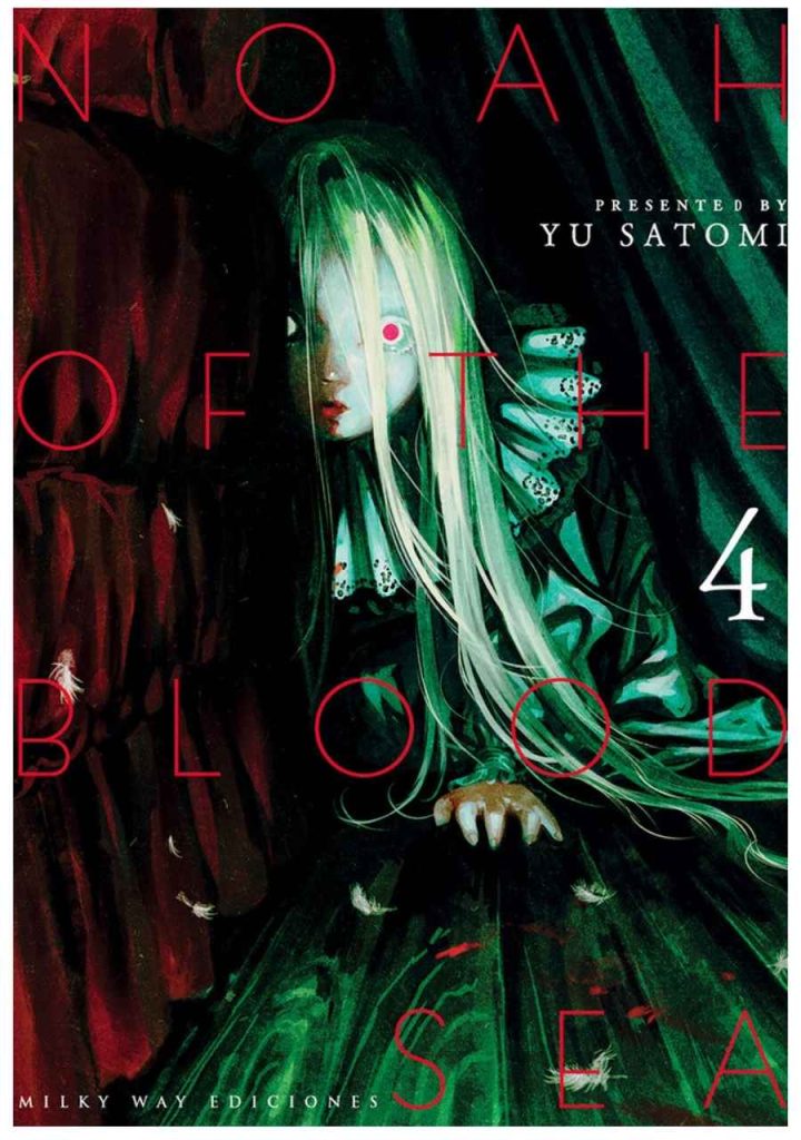 Noah of the Blood Sea 04 - Milky Way