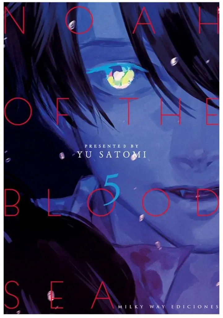 Noah of the Blood Sea 05 - Milky Way