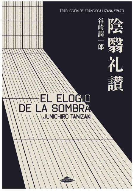 El elogio de la sombra - Junichirō Tanizaki