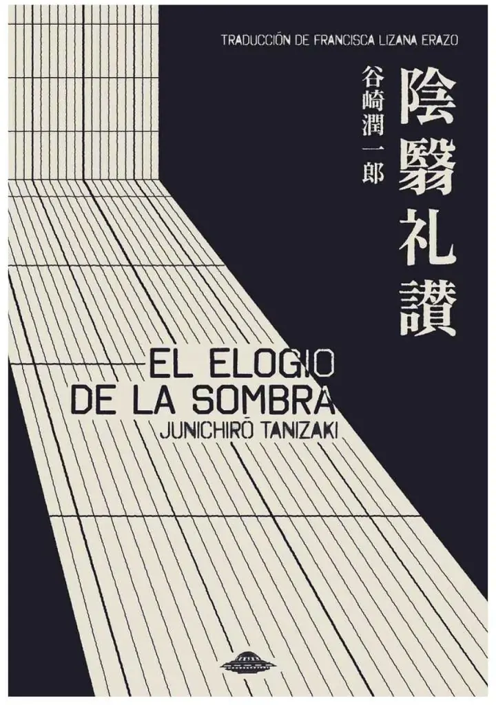 El elogio de la sombra - Junichirō Tanizaki