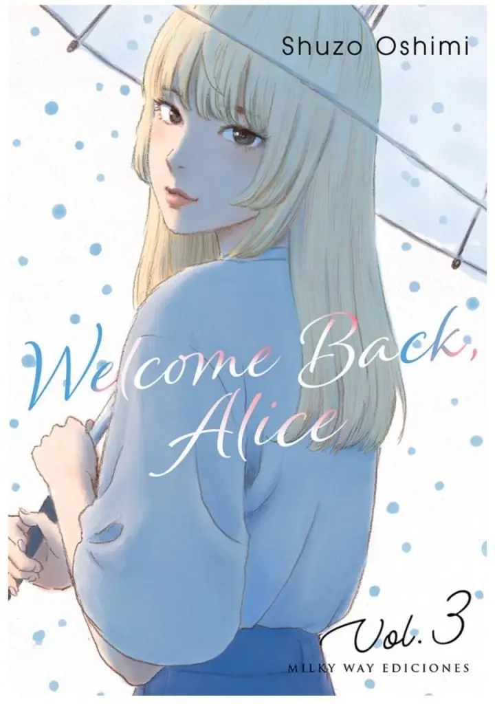 Welcome Back Alice 03 - Milky Way