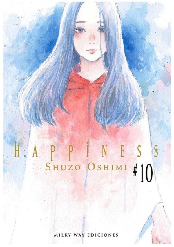 Happiness 10 - Milky Way
