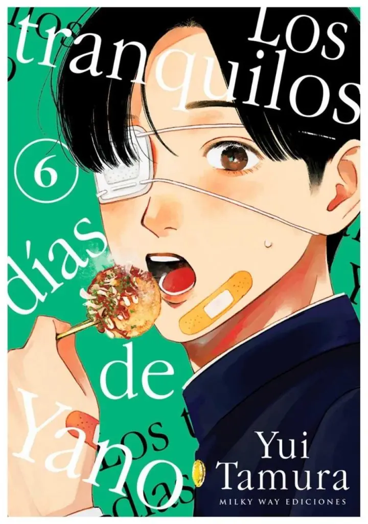 Los Tranquilos Dias De Yano 06 – Editorial Milky Way