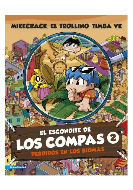 El Escondite de Los Compas 2: Perdidos en los Biomas