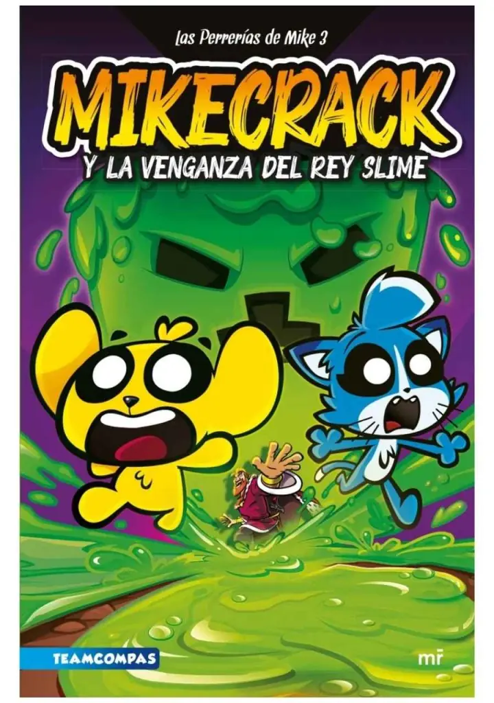 Las Perrerías de Mike 3: Orígenes de Mikecrack y el Rey Slime