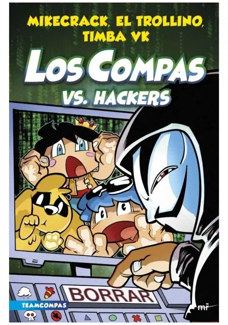 Los Compas 7: Hackers vs Compas | Aventura en Área Puerro 51