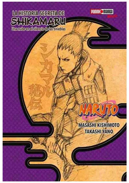 Naruto - La historia secreta de Shikamaru - Panini Comic Argentina