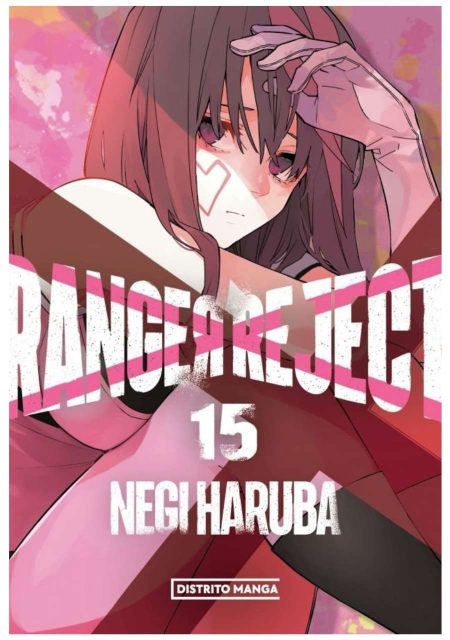 Ranger Reject 15 - Distrito Manga España