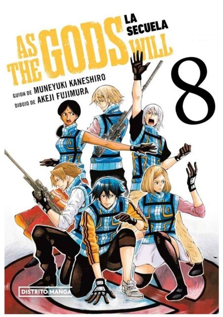 As The Gods Will La Secuela 08