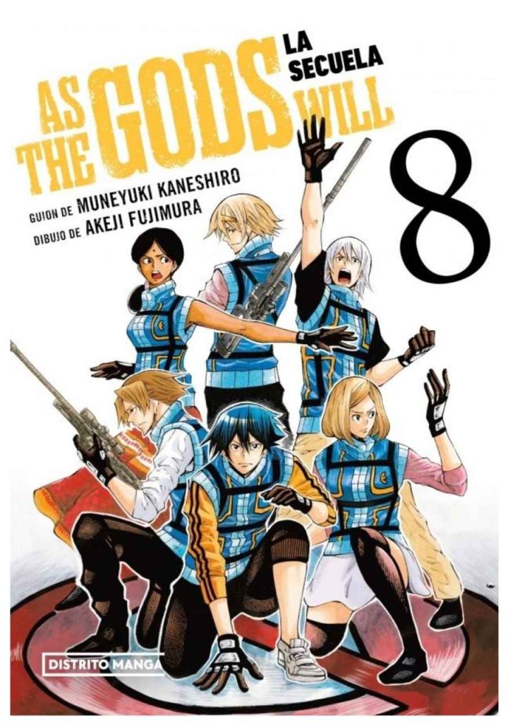 As The Gods Will La Secuela 08