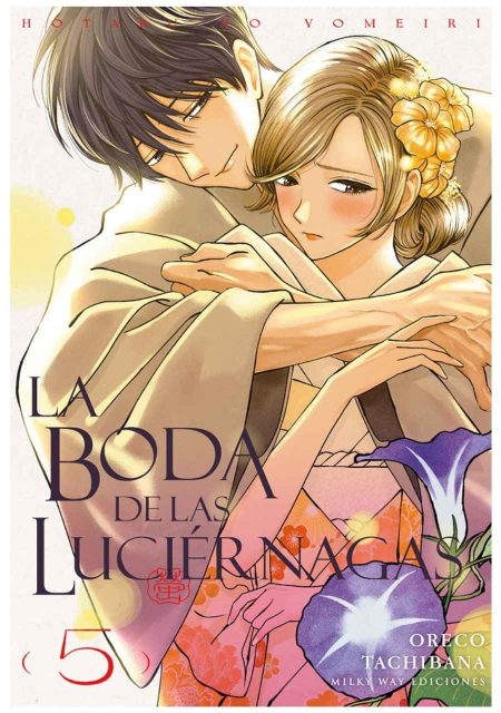 La boda de las luciérnagas 05 - Milky Way