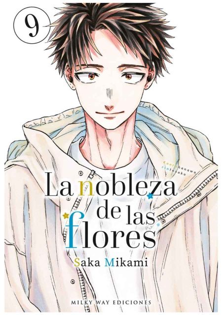 La nobleza de las flores 09 - Editorial Milky Way
