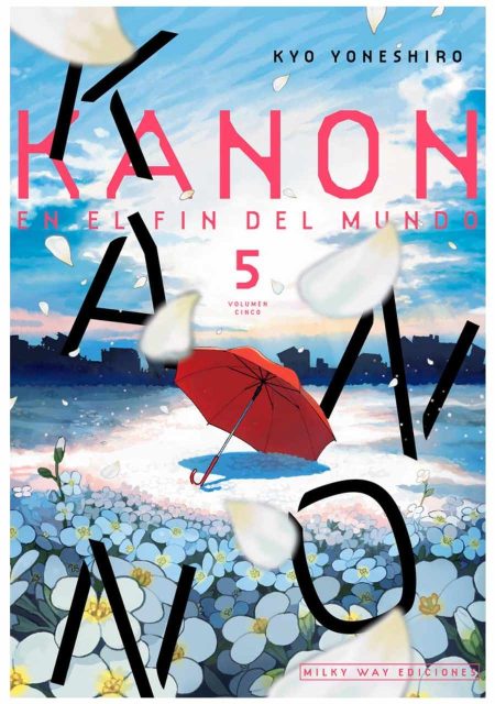 Kanon en el fin del mundo 05 - Milky Way
