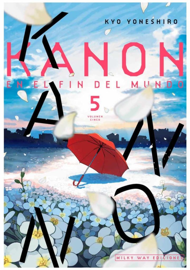 Kanon en el fin del mundo 05 - Milky Way