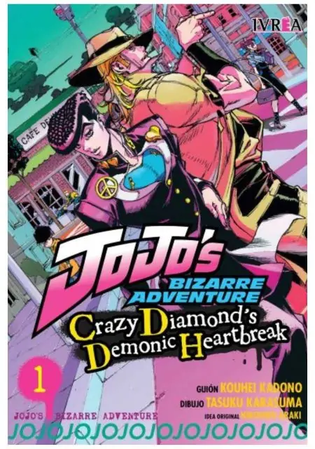 JoJo's Bizarre Adventure: Crazy Diamond's Demonic Heartbreak 01 - Ivrea Argentina