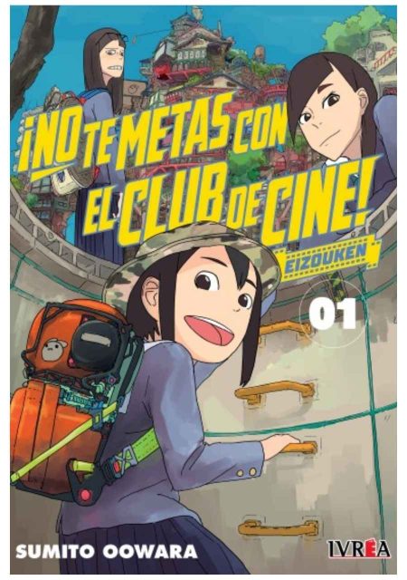 no-te-metas-con-el-club-de-cine-eizouken-01-manga-ivrea