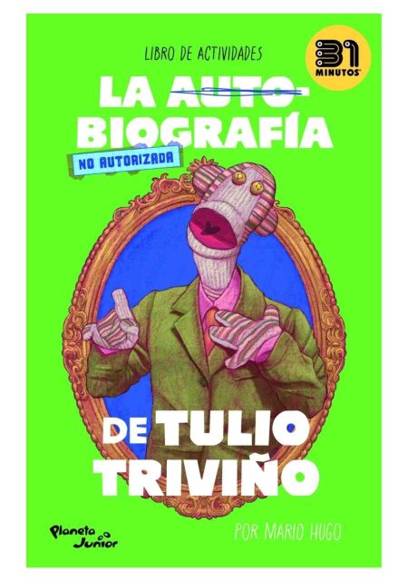 la-autobiografia-no-autorizada-de-tulio-trivino