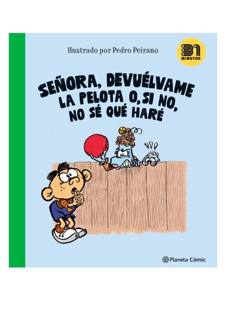 senora-devuelvame-la-pelota-libro-31-minutos