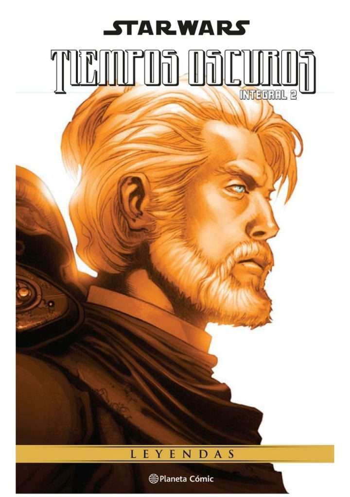star-wars-tiempos-oscuros-integral-02-planeta-comic-espana