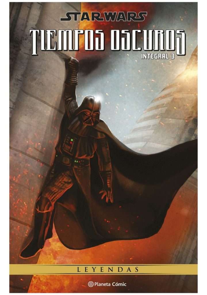 star-wars-tiempos-oscuros-integral-03-planeta-comic-espana