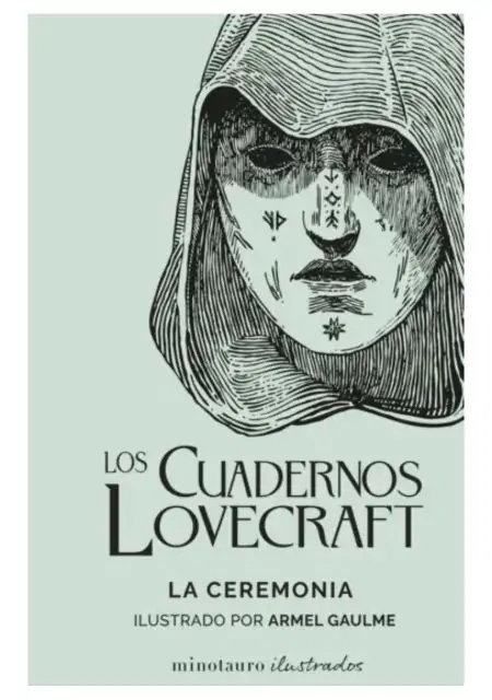 libro-ilustrado-los-cuadernos-lovecraft-05-la-ceremonia-armel-gaulme