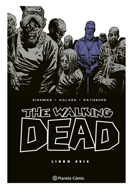 comic-the-walking-dead-vol-06-planeta-comic-espana-chile