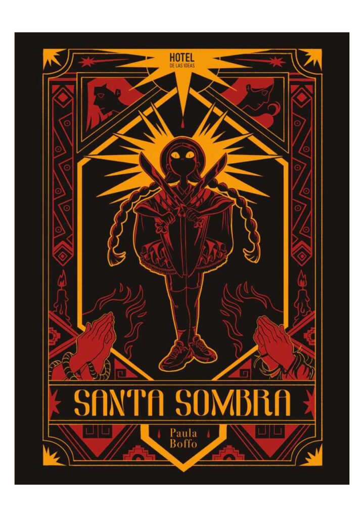 Santa Sombra - Hotel de las Ideas