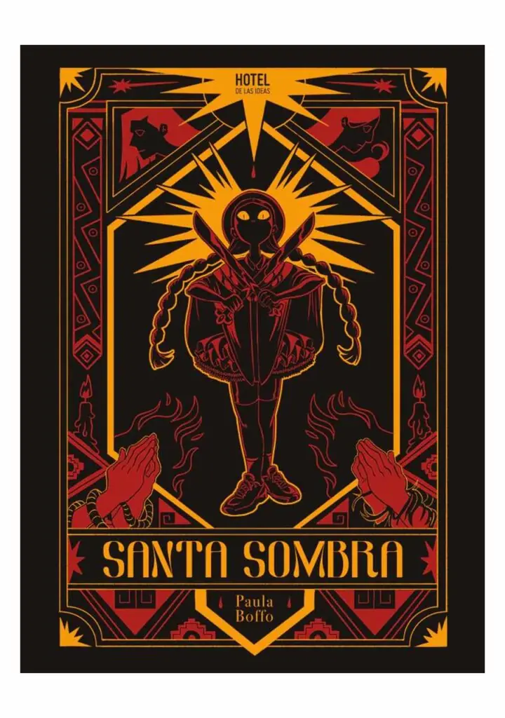 Santa Sombra - Hotel de las Ideas