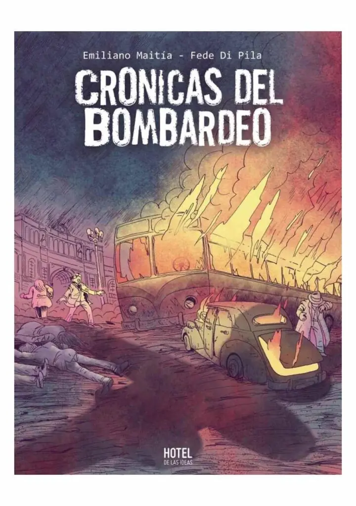 Cronicas del Bombardeo - Hotel de las Ideas