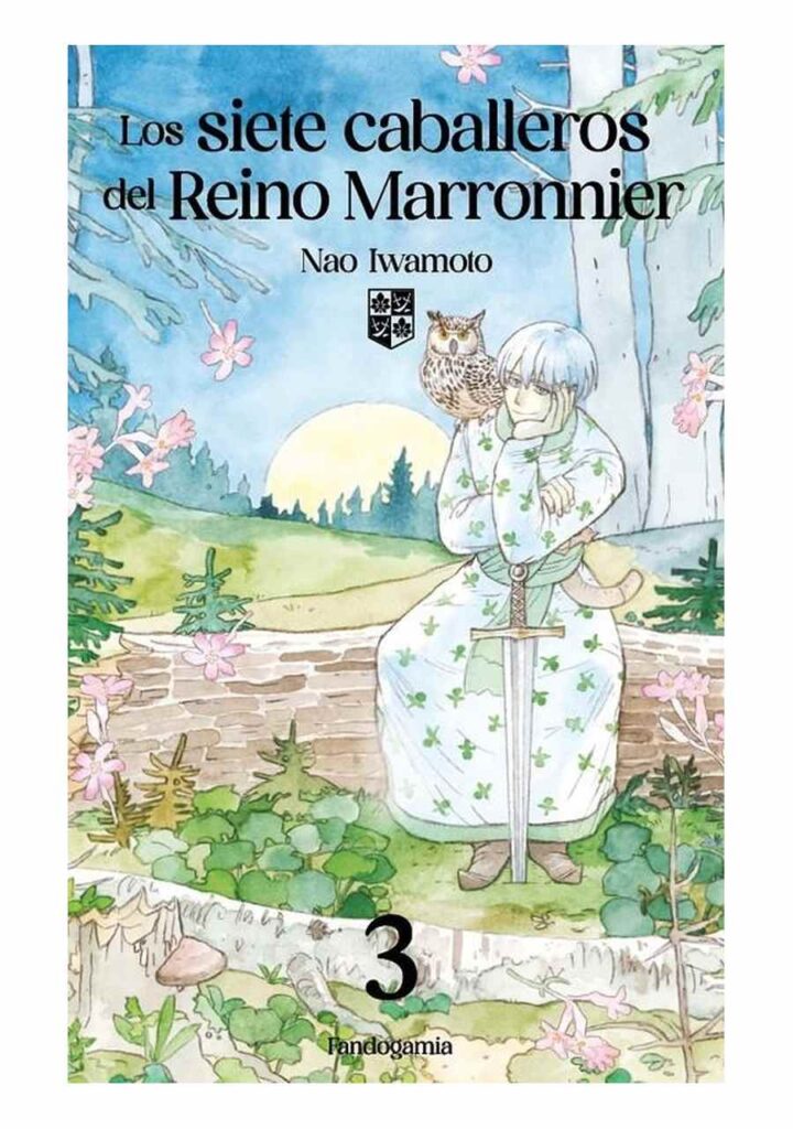 Los Siete Caballeros del Reino Marronnier 03 - Fandogamia