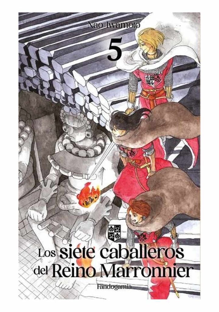 Los Siete Caballeros del Reino Marronnier 05 - Fandogamia