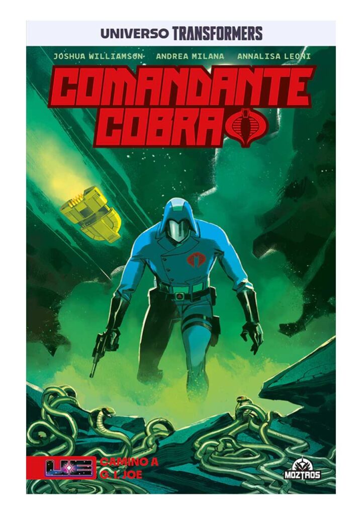 Comandante Cobra: Camino a Gi Joe - Universo Transformers - Moztros Argentina
