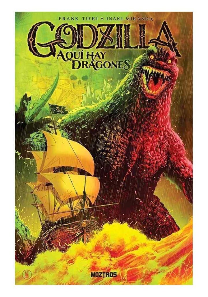 Godzilla: Aqui Hay Dragones - Moztros Argentina