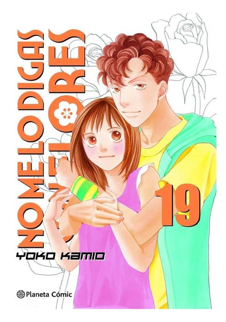 No Me Lo Digas Con Flores Kanzenban 19 - Planeta Comic España