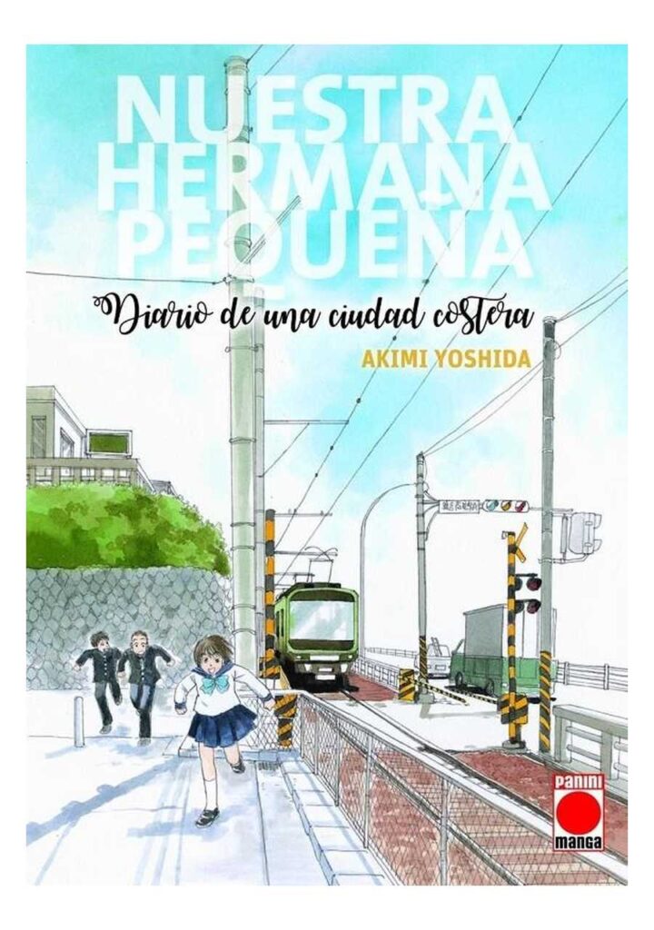 Nuestra Hermana Pequeña, Diario de una Ciudad Costera 01 - Panini Comics España