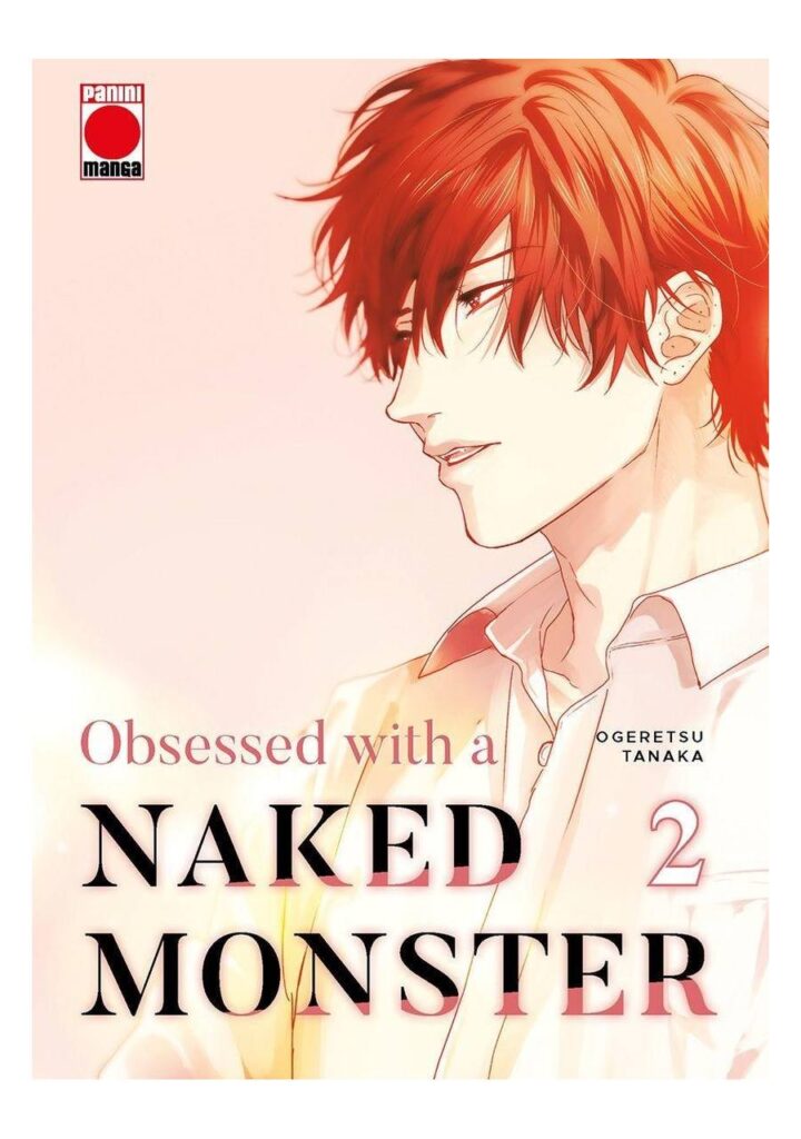 Obsessed With A Naked Monster 02 - Panini Comics España