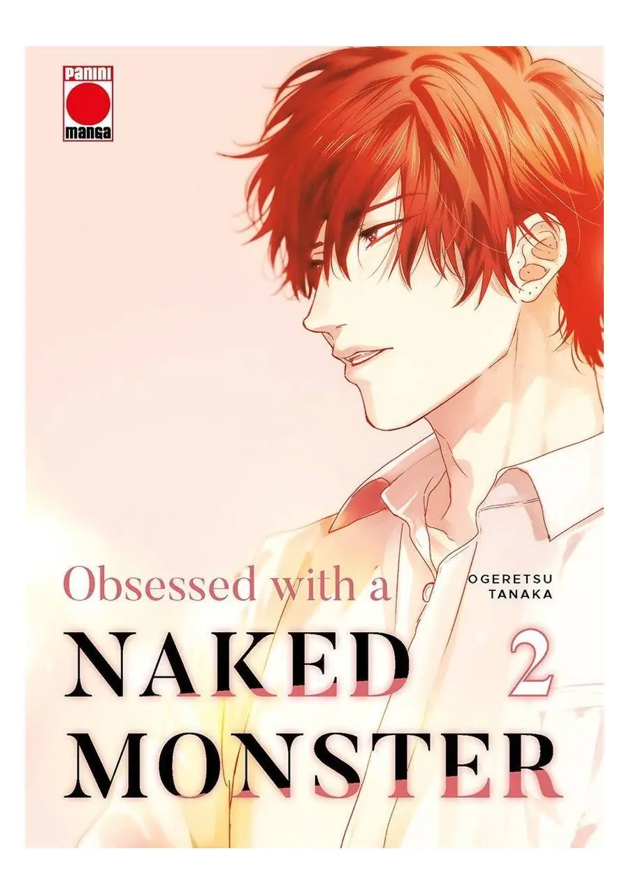 Obsessed With A Naked Monster 02 - Panini Comics España