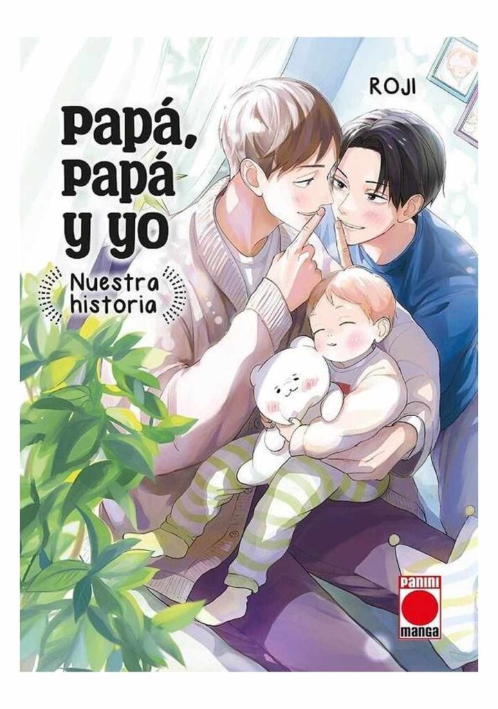 Papá, Papá y Yo, Nuestra Historia 01 - Panini Comics España