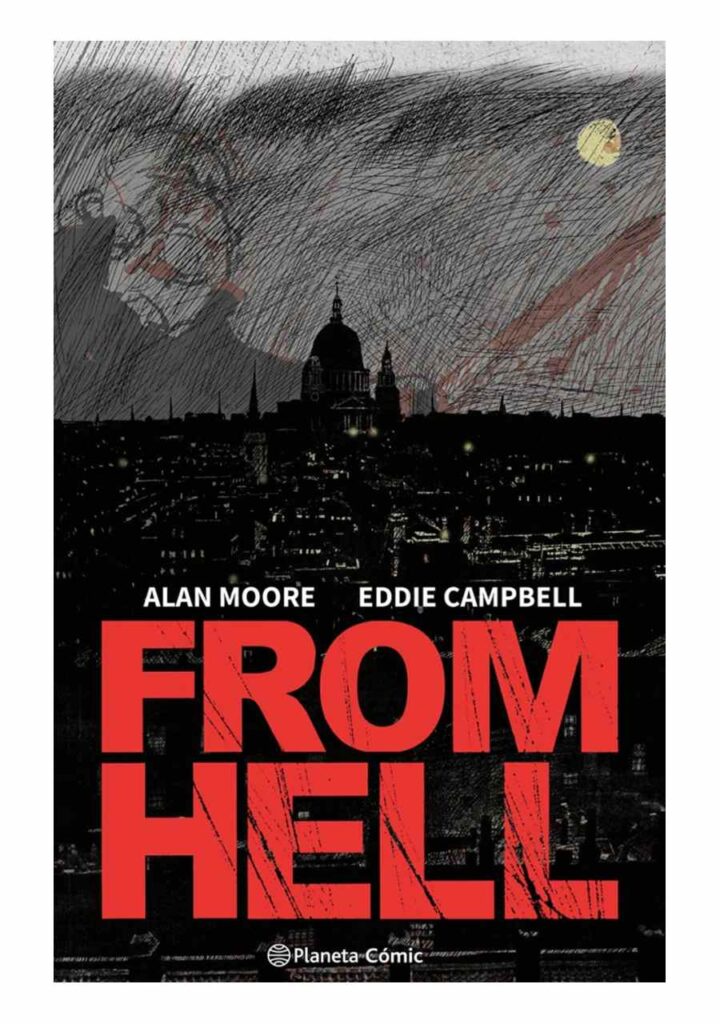 From Hell (nueva Edición) - Planeta Comic Argentina