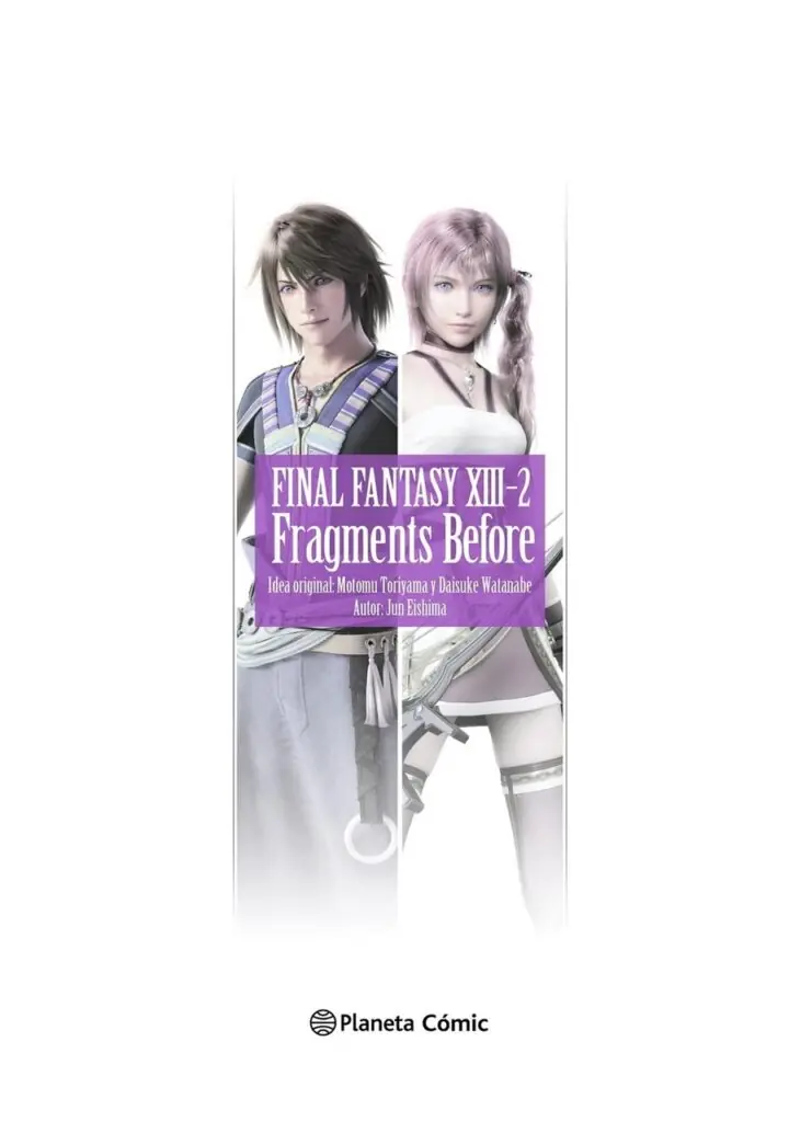 Final Fantasy XIII-2 Fragments Before - Planeta Comic España